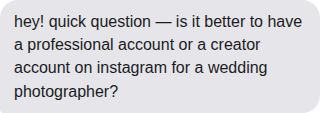 Message asking about professional versus creator accounts